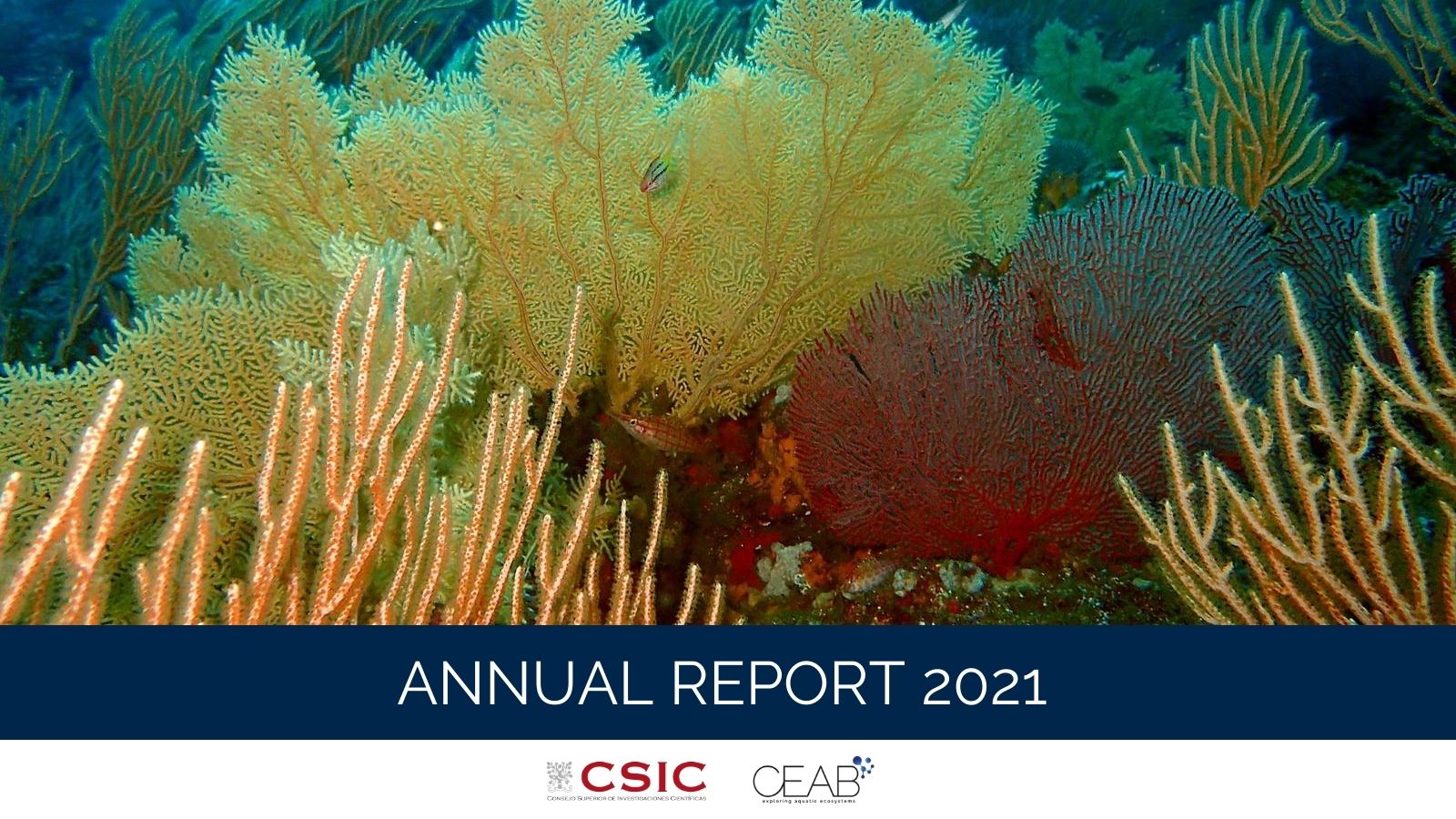 The 2021 Annual Report of the CEAB-CSIC has been published